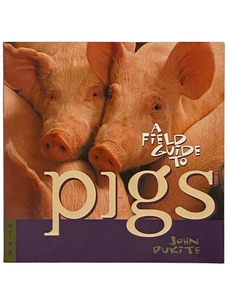 A Field Guide to Pigs
