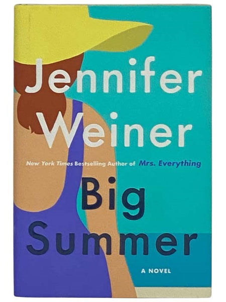 Big Summer: A Novel
