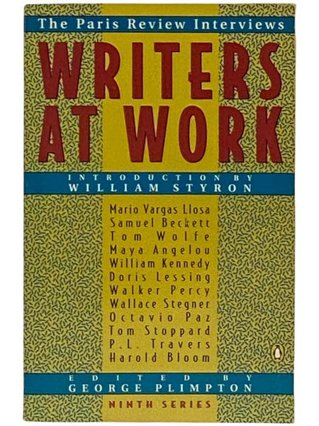 The Paris Review Interviews Writers at Work (Ninth Series)