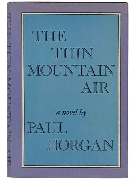 The Thin Mountain Air: A Novel