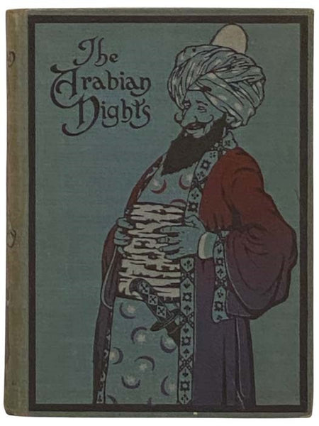 Stories from the Arabian Nights: Based on a Translation from the Arabic