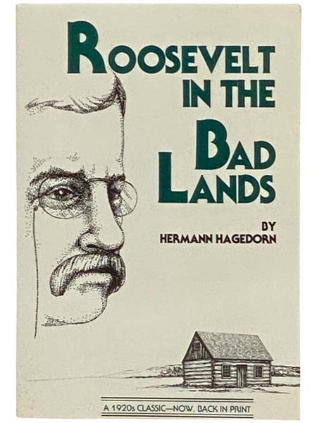 Roosevelt in the Bad Lands