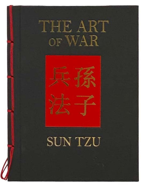 The Art of War: A New Translation [Dual-Text Chinese and English]