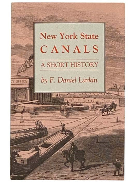 New York State Canals: A Short History