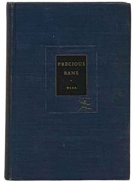 Precious Bane (The Modern Library of the World's Best Books No. 219)