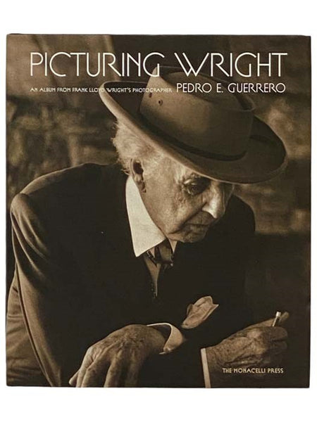 Picturing Wright: An Album from Frank Lloyd Wright's Photographer