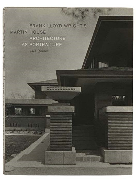 Frank Lloyd Wright's Martin House: Architecture as Portraiture
