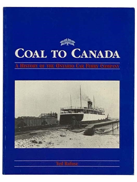Coal to Canada: A History of the Ontario Car Ferry Company