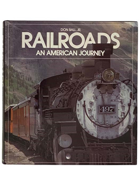 Railroads: An American Journey