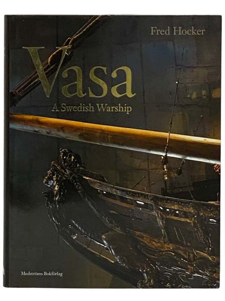 Vasa: A Swedish Warship