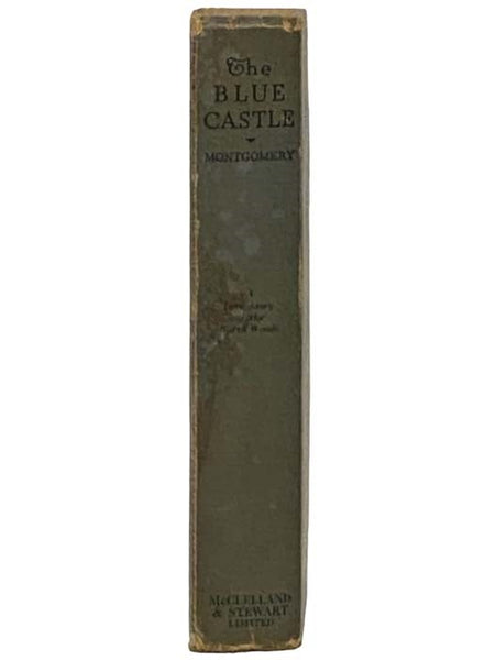 The Blue Castle: A Novel [A Love Story of the North Woods]