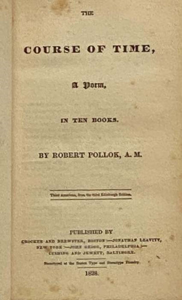 The Course of Time: A Poem, in Ten Books [Inscribed and Signed by Catherine E. Beecher, Harriet Beecher-Stowe's Sister]