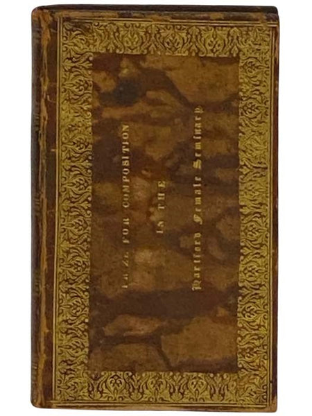 The Course of Time: A Poem, in Ten Books [Inscribed and Signed by Catherine E. Beecher, Harriet Beecher-Stowe's Sister]