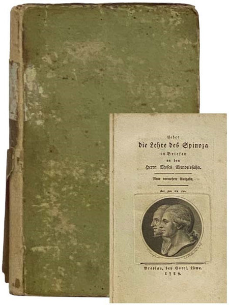 Ueber die Lehre des Spinoza in Briefen an den Herrn Moses Mendelssohn. Neue vermehrte Ausgabe.