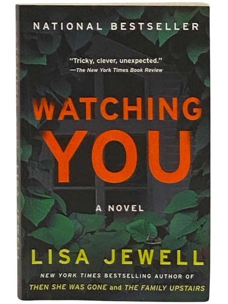 Watching You: A Novel