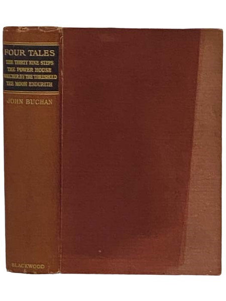 Four Tales: The Thirty-Nine Steps; The Power-House; The Watcher by the Threshold; The Moon Endureth