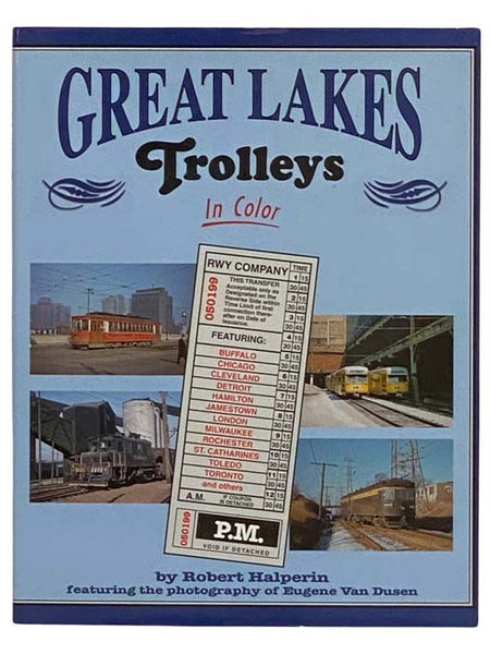Great Lakes Trolleys in Color