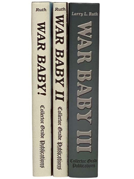 The U.S. Caliber .30 Carbine, in Three Volumes: War Baby!; War Baby! Comes Home; War Baby III