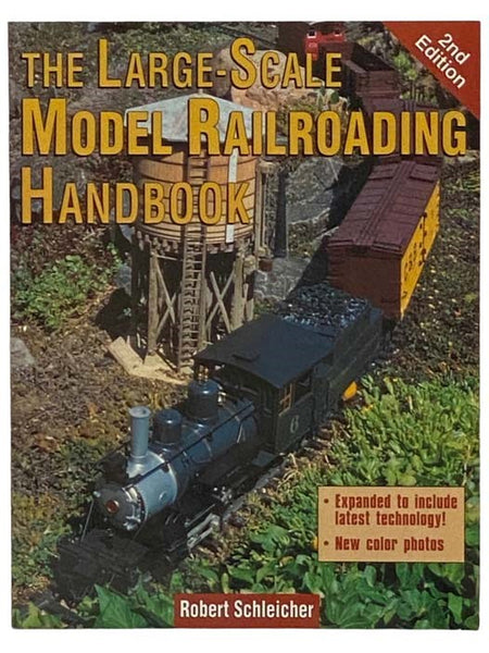 The Large-Scale Model Railroading Handbook
