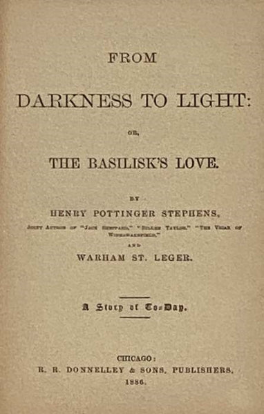 From Darkness to Light: or, The Basilisk's Love