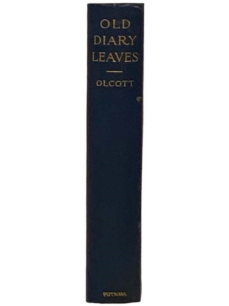 Old Diary Leaves: The True Story of the Theosophical Society