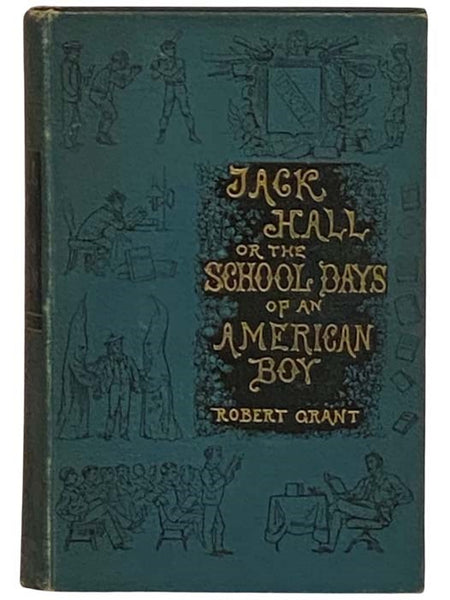 Jack Hall; or, The School Days of an American Boy