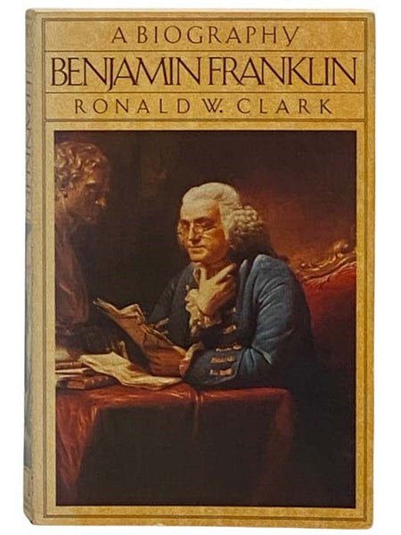 Benjamin Franklin: A Biography