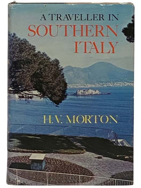 A Traveller in Southern Italy