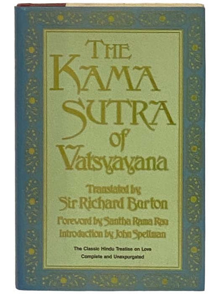 The Kama Sutra of Vatsyayana: The Classic Hindu Treatise on Love and Social Conduct