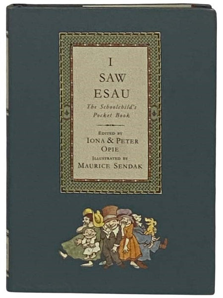 I Saw Esau: The Schoolchild's Pocket Book