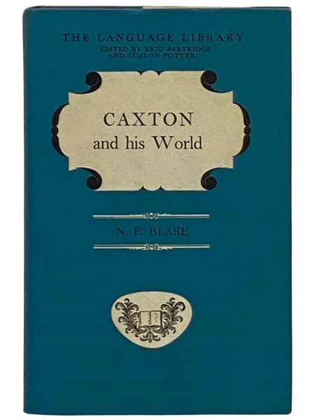 Caxton and His World (The Language Library)