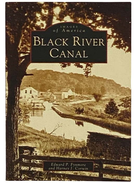 Black River Canal (Images of America) (New York)