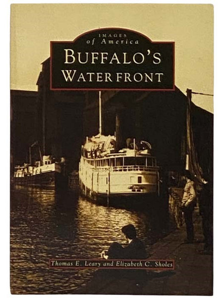 Buffalo's Waterfront (Images of America) (New York)