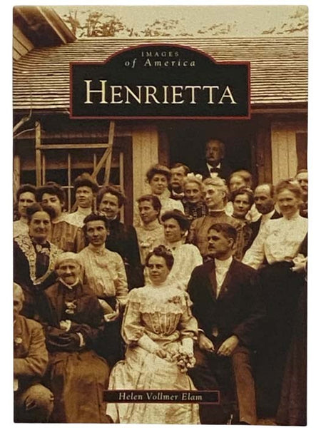 Henrietta (Images of America Series) (New York)