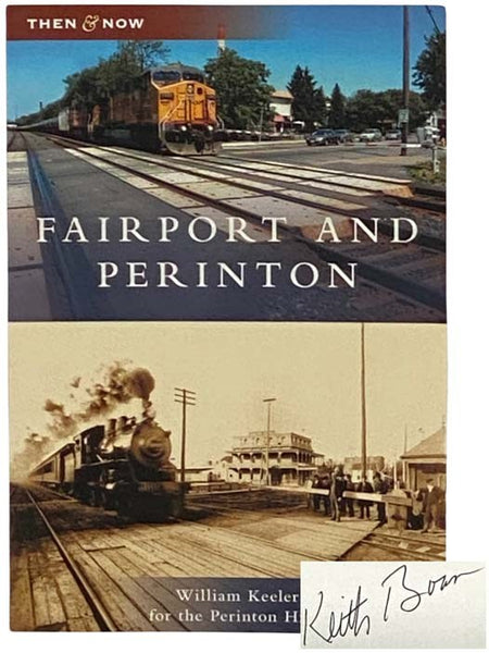 Fairport and Perinton (Then & Now)