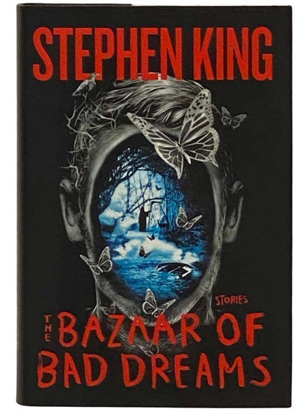The Bazaar of Bad Dreams: Stories