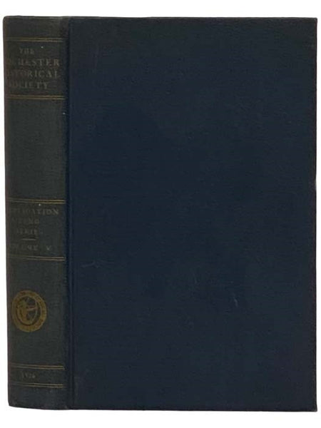 The Rochester Historical Society Publication Fund Series, Vol. V [5]