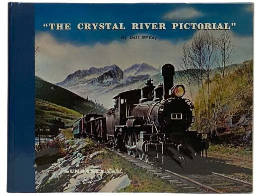 The Crystal River Pictorial