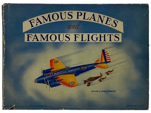 Famous Planes and Famous Flights