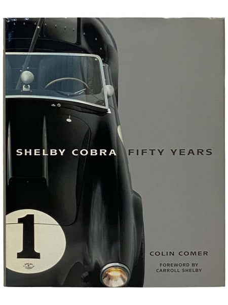 Shelby Cobra: Fifty Years