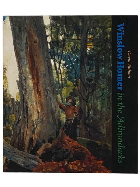 Winslow Homer in the Adirondacks