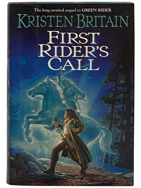 First Rider's Call (Green Rider No. 2)