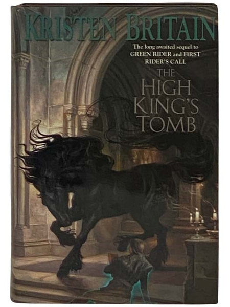 The High King's Tomb (Green Rider No. 3)
