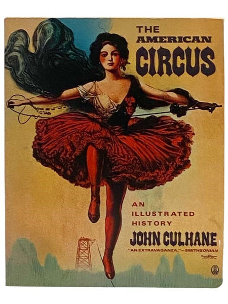The American Circus: An Illustrated History