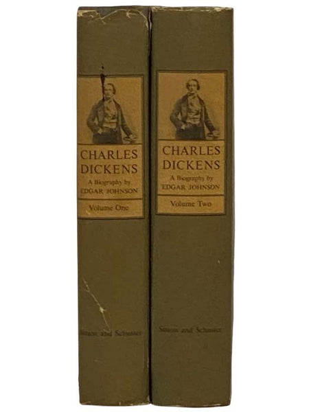 Charles Dickens: His Tragedy and Triumph -- A Biography, in Two Volumes