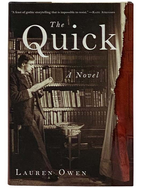 The Quick: A Novel