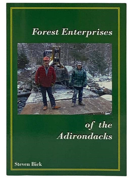 Forest Enterprises of the Adirondacks