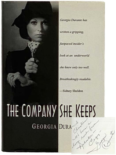 The Company She Keeps [The Dangerous Life of a Model Turned Mafia Wife]