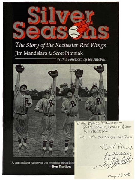 Silver Seasons: The Story of the Rochester Red Wings
