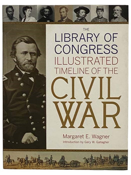 The Library of Congress Illustrated Timeline of the Civil War